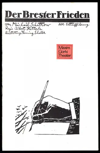 Theaterprogramm, Maxim Gorki Theater, Schartow, Der Brester Frieden,  1988