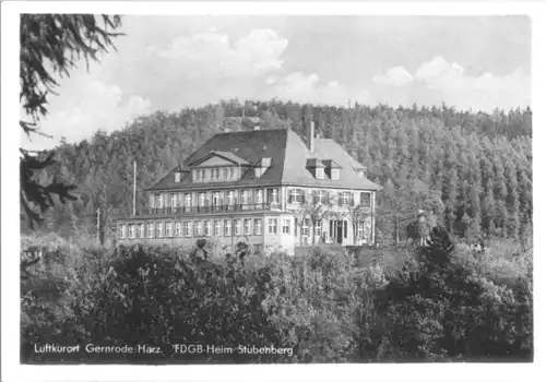 AK, Gernrode Harz, FDGB-Heim Stubenberg, 1952