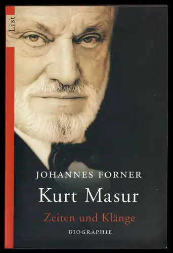 Forner, Johannes; Kurt Masur - Zeichen und Klänge [Biographie], 2003
