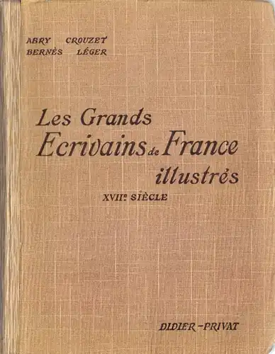 Les grands Écrivains de France illustrés, XVII. Siècle, 1935
