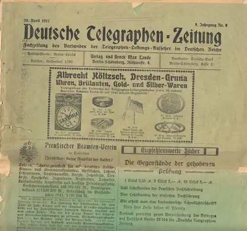 2 Exemplare "Deutsche Telegraphen-Zeitung", 6. und 20. April 1917