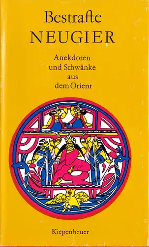 Bestrafte Neugier - Anekdoten und Schwänke aus dem Orient, 1979