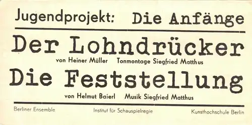 Theaterprogramm, Berliner Ensemble, Jugendprojekt: Die Anfänge, 1978