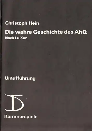 Theaterprogramm, Deutsches Theater Berlin, Kammerspiele, Die wahre Geschichte...