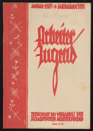 Monatschrift d. Verbandes der Sozialistischen Arbeiter-Jugend, 1926, (9 Hefte)