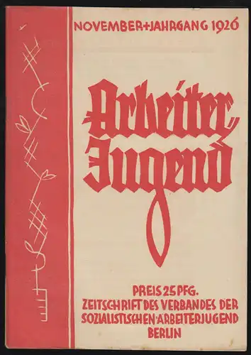 Monatschrift d. Verbandes der Sozialistischen Arbeiter-Jugend, 1926, (9 Hefte)