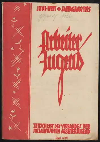 Monatschrift d. Verbandes der Sozialistischen Arbeiter-Jugend, 1925, (9 Hefte)