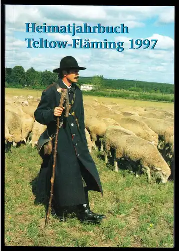 Heimatjahrbuch für den Landkreis Teltow-Fläming 1997