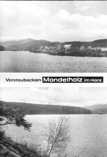 AK, Elend Harz, OT Mandelholz, Vorstaubecken Mandelholz, zwei Abb., 1976