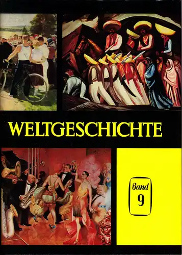 Shukow, J. M.; Weltgeschichte in 10 Bänden, Band 9, Berlin 1967