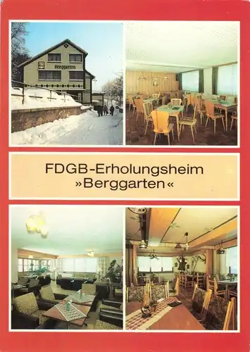 AK, Brotterode Kr. Schmalkalden, FDGB-Heim Berggarten, 4 Abb., gestaltet, 1988