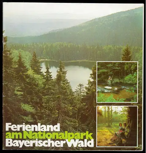 tour. Broschüre, Ferienland am Nationalpark Bayerischer Wald, um 1990