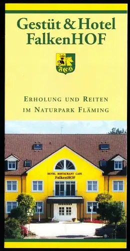 tour. Prospekt, Niemegk OT Neuendorf, Hotel und Gestüt FalkenHOF, 2000