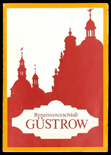 tour. Faltblatt, Rennaissanceschloß Güstrow, 1979