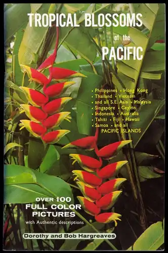 Hargreaves, Bob und Dorothy; Tropical Blossoms of the Pacific, 1970