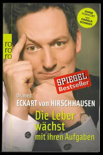 von Hirschhausen Dr. med., Eckart; Die Leber wächst mit ihren Aufgaben, 2011