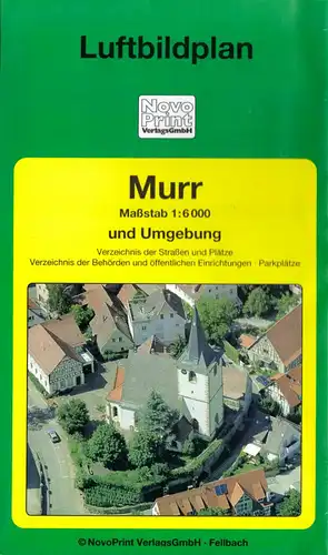 Luftbildplan, Murr und Umgebung, 1. Aufl., um 2005