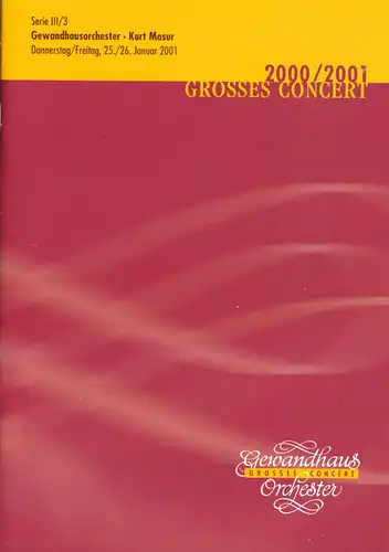 Konzertprogramm, Gewandhausorchester Leipzig, Kurt Masur, Januar 2001