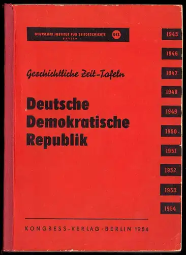 Geschichtliche Zeittafeln, Deutsche Demokratische Republik, 1945-1954