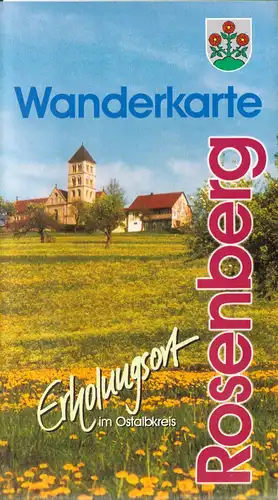 Wanderkarte, Erholungsort Rosenberg im Ostalbkreis, ca. 2000