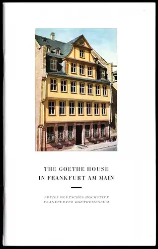 tour. Broschüre, The Goethe House in Frankfurt am Main, 1978