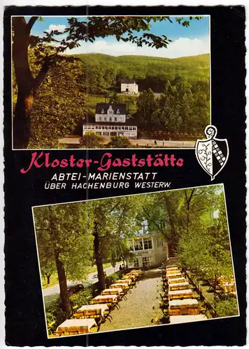 AK, Hachenburg Westerwald, Kloster-Gaststätte Abtei Marienstatt, zwei Abb., 1964