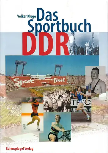 Kluge, Volker; Das Sportbuch DDR, 2004