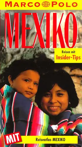 Reiseführer Mexiko - Reihe Marco Polo, 1999