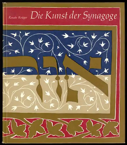 Krüger, Renate; Die Kunst der Synagoge, 1968