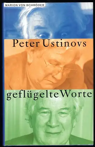 von Schröder, Marion; Peter Ustinovs geflügelte Worte, 1998