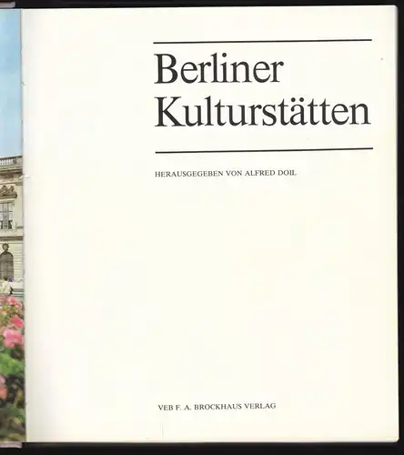 Doil, Alfred Hrsg.; Berliner Kulturstätten, 1981