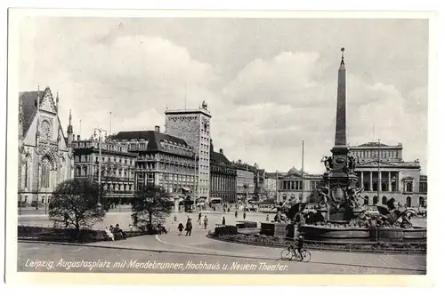 AK, Leipzig, Augustusplatz mit Mendelbrunnen, Hochhaus u. Neuem Theater, 1937