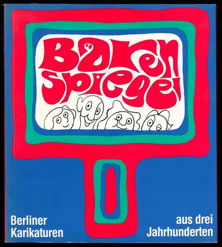 Bärenspiegel - Berliner Karikaturen, 1985