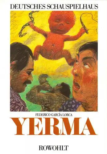 Programmbuch d. Deutschen Schauspielhauses Hamburg, Yerma, 1985