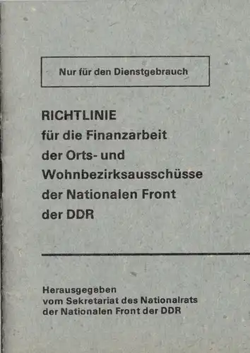 Richtlinie für die Finanzarbeit der ... Wohnbezirksausschüsse der Nat. Front