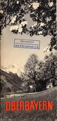 tour. Faltblatt und Broschüre, Oberbayern, 1953