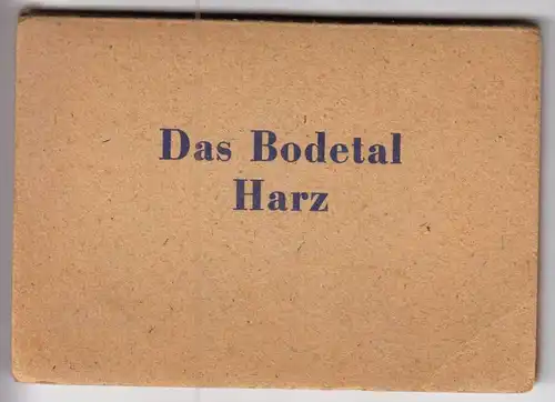 Kleines Leporello mit 10 Fotodrucken, Das Bodetal im Harz, 1962, Format: 9,1 x 6