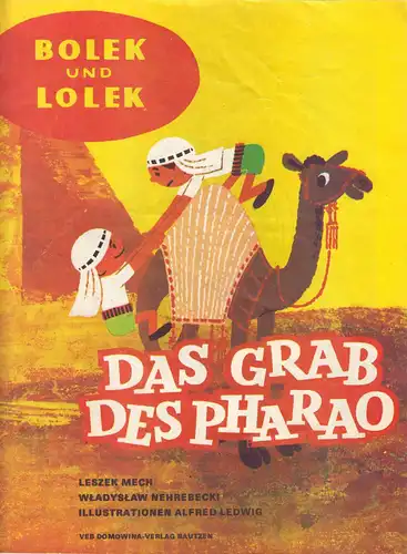 Bolek und Lolek, Das Grab des Pharao, 1983