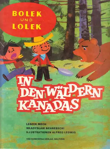 Bolek und Lolek, In den Wäldern Kanadas, 1987