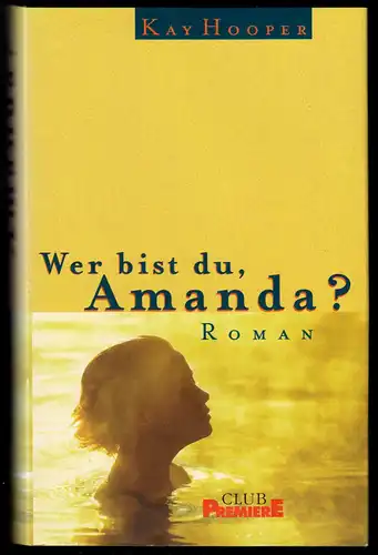 Hooper, Kay; Wer bist du, Amanda?, um 1995