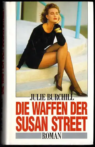 Burchill, Julie; Die Waffen der Susan Street, um 1990