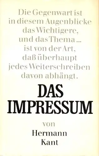 Kant, Hermann; Das Impressum, Berlin, 1973