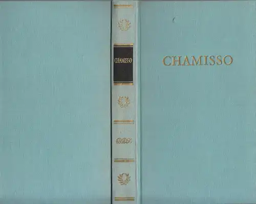 Adalbert von Chamisso; Chamissos Werke in einem Band, 1974