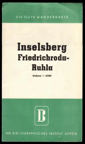Wanderkarte, Inselsberg - Friedrichroda - Ruhla, um 1956