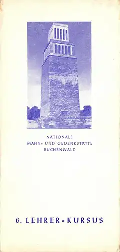 Programmheft, Weimar, Gedenkstätte Buchenwald, 6. Lehrer-Kursus, 1968