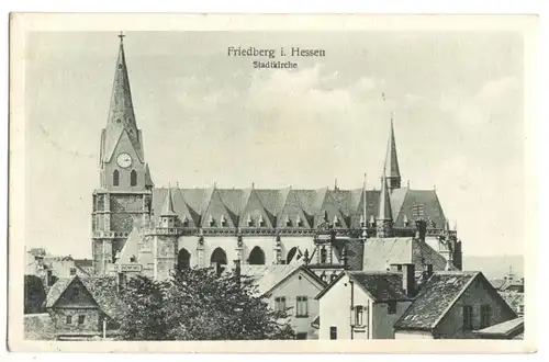 AK, Friedberg in Hessen, Blick zur Stadtkirche, 1926