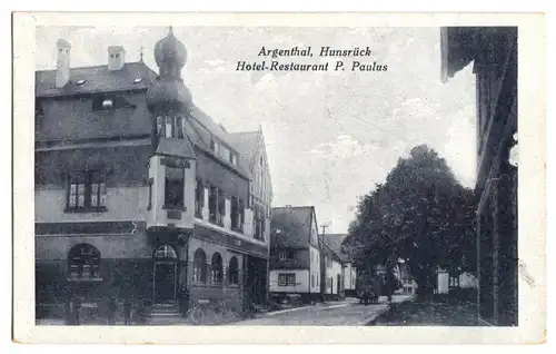 AK, Argenthal Hunsrück, Straßenpartie mit Hotel-Restaurant P. Paulus, um 1923