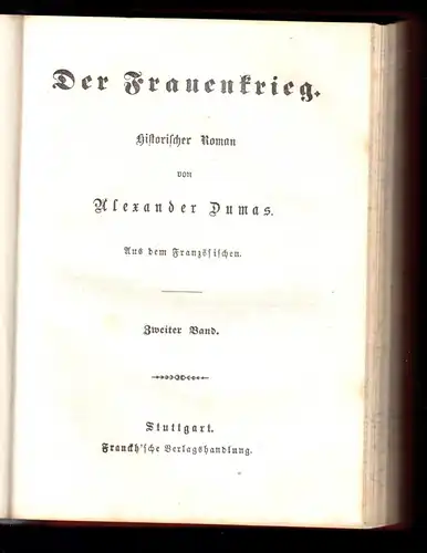 Dumas, Alexander; Der Frauenkrieg, Historischer Roman, um 1899