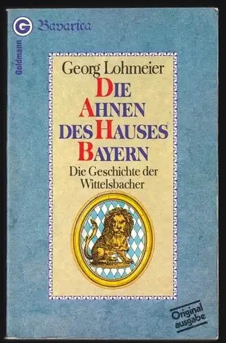 Lohmeier, G.; Die Ahnen des Hauses Bayern, 1980