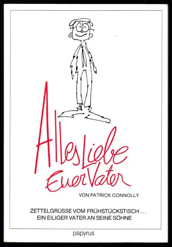 Connolly, Patrick; Alles Liebe Euer Vater, 1987